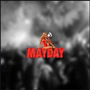 MAYDAY dari Joe Rock