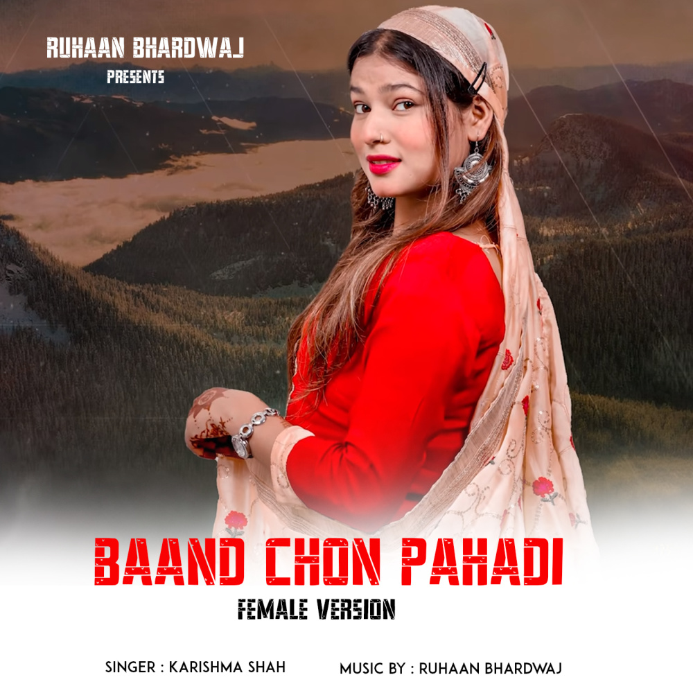 Baand Chon Pahadi (Female Version)