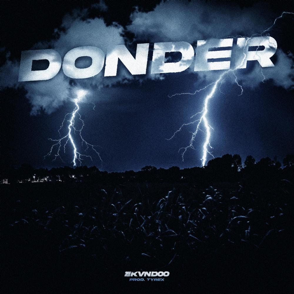 Donder (feat. Tyrex) (Explicit)