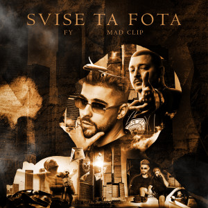 Album Svise Ta Fota (Explicit) from Mad Clip