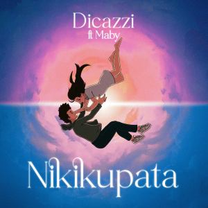 Listen to Nikikupata song with lyrics from Dicazzi
