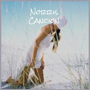 ดาวน์โหลดและฟังเพลง Norris Cancion พร้อมเนื้อเพลงจาก Mida Barri