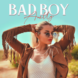 Album Bad Boy from Anelly