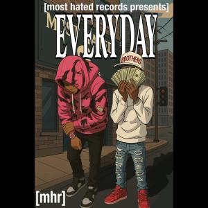 收聽WhosT4的Everyday (feat. BabyRee98) (Explicit)歌詞歌曲