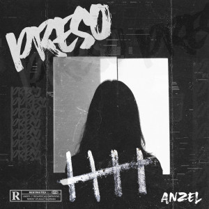 Listen to Preso (Explicit) song with lyrics from Anzel