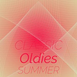 Classic Oldies Summer dari Various Artists