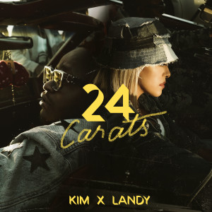 Listen to 24 Carats (Explicit) song with lyrics from Kim
