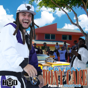 Listen to Don't Care song with lyrics from Paypay