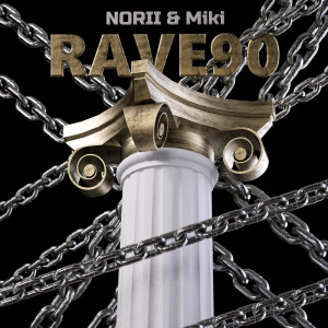Album RAVE90 from Norii