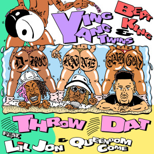 Dengarkan Throw Dat (Explicit) lagu dari Ying Yang Twins dengan lirik