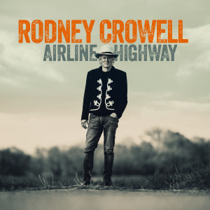 Rodney Crowell的專輯Taking Flight