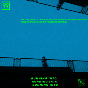 收聽Ooyy的Running Into歌詞歌曲