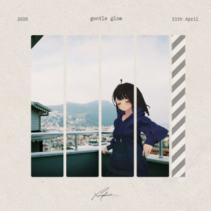 Listen to gentle glow song with lyrics from Xeuphoria