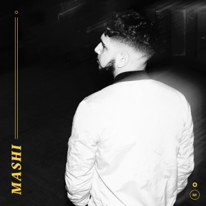 Listen to Mashi Mashi song with lyrics from Mashi