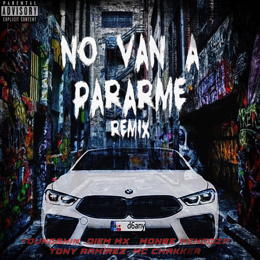 No Van a Pararme (Remix) (Remix|Explicit)
