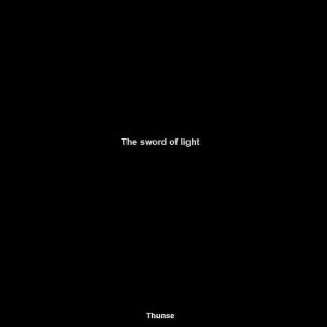 收聽Thunse的The Sword Of Light歌詞歌曲