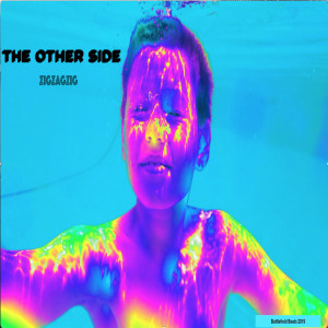 Listen to The Other Side song with lyrics from ZigZagZig