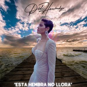 อัลบัม Esta hembra no llora (LIVE) ศิลปิน Didi Hernandez