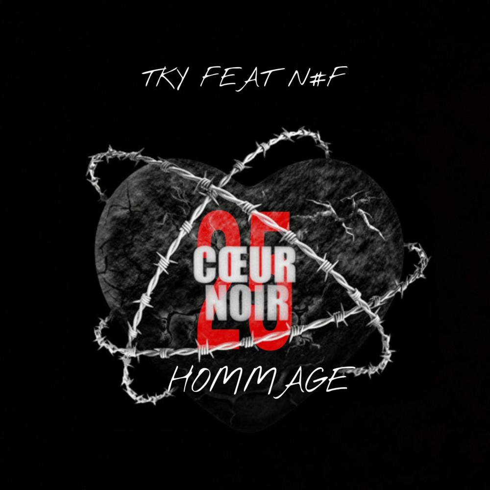 HOMMAGE 25 COEUR NOIR (feat. N#F) (Explicit)