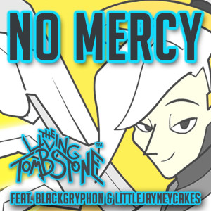 ดาวน์โหลดและฟังเพลง No Mercy (feat. BlackGryph0n & LittleJayneyCakes) พร้อมเนื้อเพลงจาก The Living Tombstone