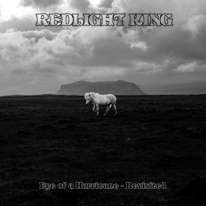 Listen to Eye of a Hurricane (Revisited) song with lyrics from Redlight King
