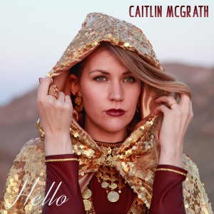 Caitlin McGrath的專輯Hello