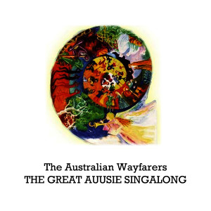 收聽The Australian Wayfarers的Australia Home Medley: Call of the Bellbird / Billy of Tea / Mrs Swaggie Joe / I Still Call Australia Home歌詞歌曲