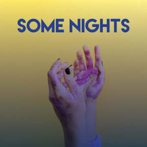Listen to Some Nights song with lyrics from Stereo Avenue