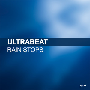 Ultrabeat的專輯Rain Stops