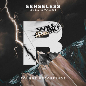 Album Senseless (Explicit) from Will Sparks