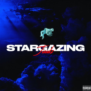 Listen to Stargazing (Explicit) song with lyrics from Juulz