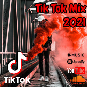Dengarkan TikTok 2021(Dance TikTok)2021 Vol3 lagu dari Dj Tik Tok Mix dengan lirik
