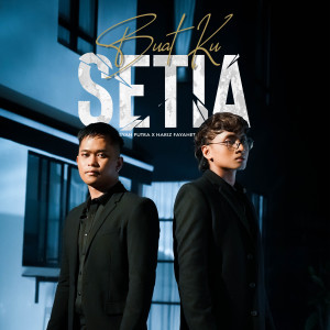 Syah Putra的專輯Buat Ku Setia