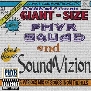 อัลบัม Phyr Squad And SoundVizion (Explicit) ศิลปิน Thack