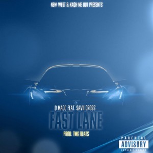 收听的Fast Lane (Explicit)歌词歌曲