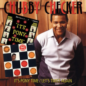 收聽Chubby Checker的Let's Twist Again歌詞歌曲
