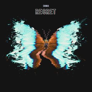 Listen to Regret (Explicit) song with lyrics from Chaika