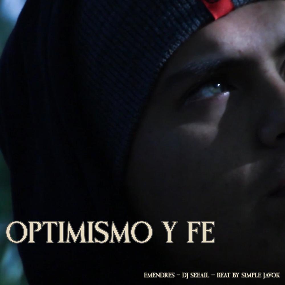 OPTIMISMO Y FE (feat. DJ SEE ALL|Explicit)