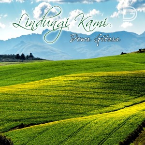 Listen to Lindungi Kami song with lyrics from Dewa Gitara
