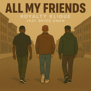 Album All My Friends (Explicit) from 