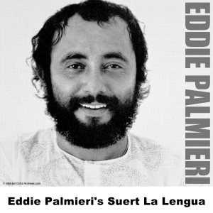 ดาวน์โหลดและฟังเพลง Chocolate Ice Cream - Original พร้อมเนื้อเพลงจาก Eddie Palmieri