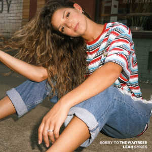 Album Sorry to the Waitress from Leah Sykes
