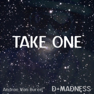 Take One dari D-Madness