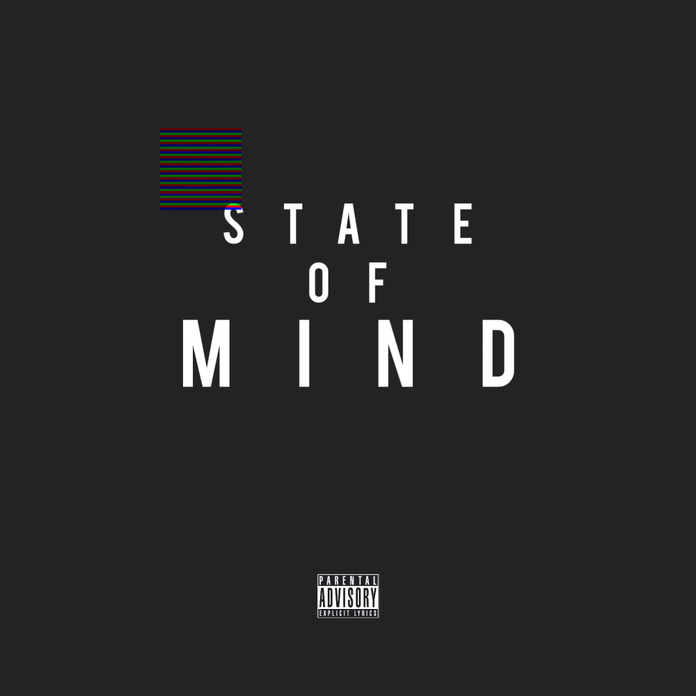 State of Mind (Explicit)
