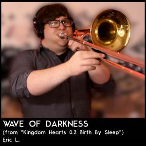 Eric L.的專輯Wave of Darkness (from "Kingdom Hearts 0.2 Birth by Sleep") (Jazz Cover)