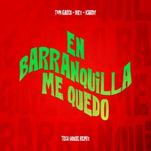 收聽Icardy的En Barranquilla Me Quedo歌詞歌曲