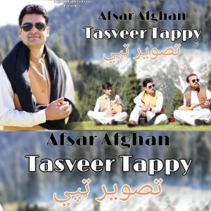 Listen to Tasveer Tappy song with lyrics from Afsar Afghan