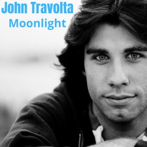 John Travolta的專輯Moonlight