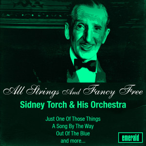 ดาวน์โหลดและฟังเพลง A Canadian in Mayfair พร้อมเนื้อเพลงจาก Sidney Torch & His Orchestra