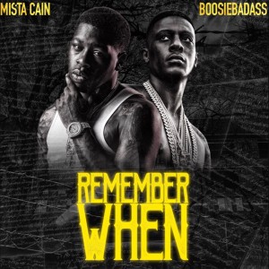 收聽Mista Cain的Remember When歌詞歌曲